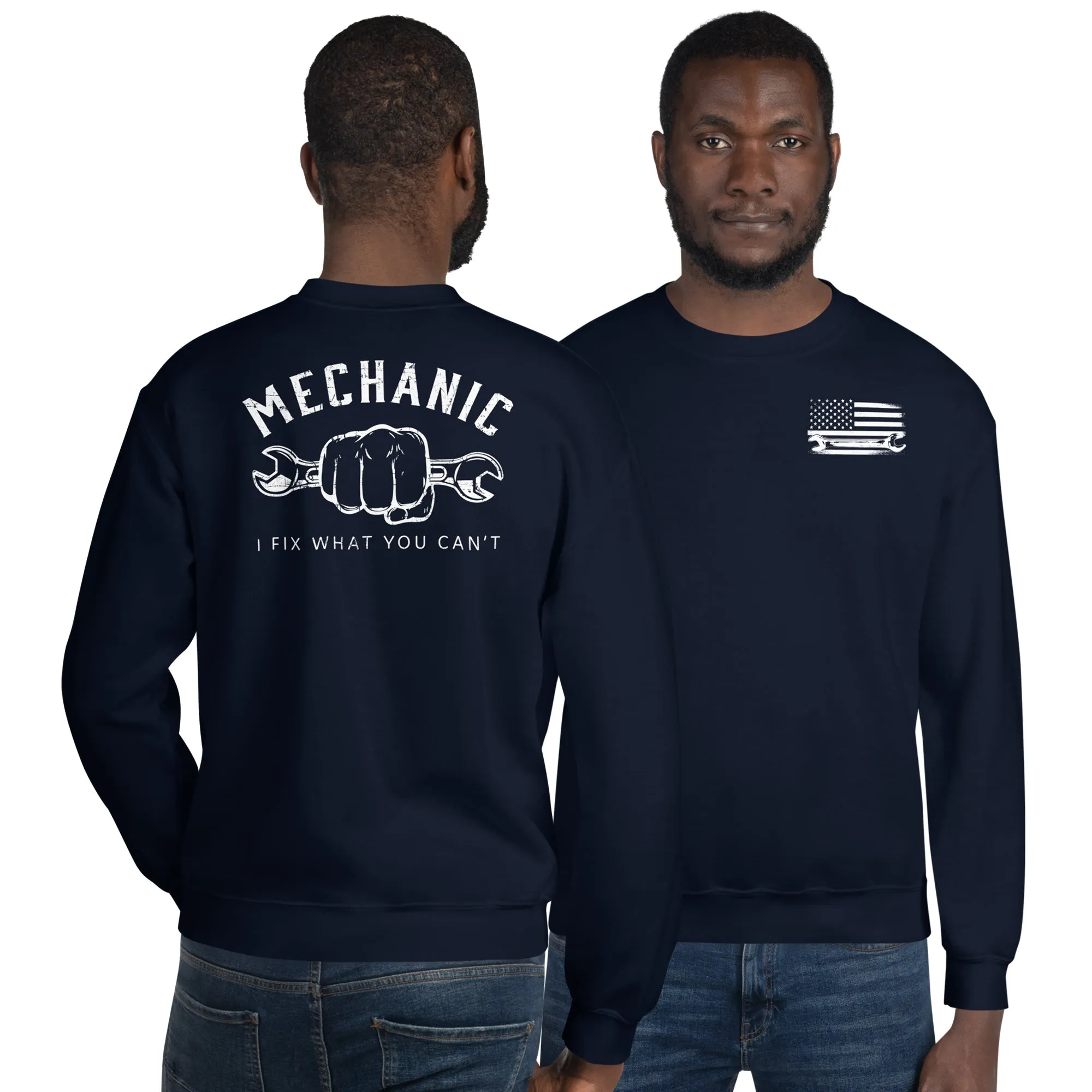 Mechanic Sweatshirt - I Fix What You Cant - Crew Neck