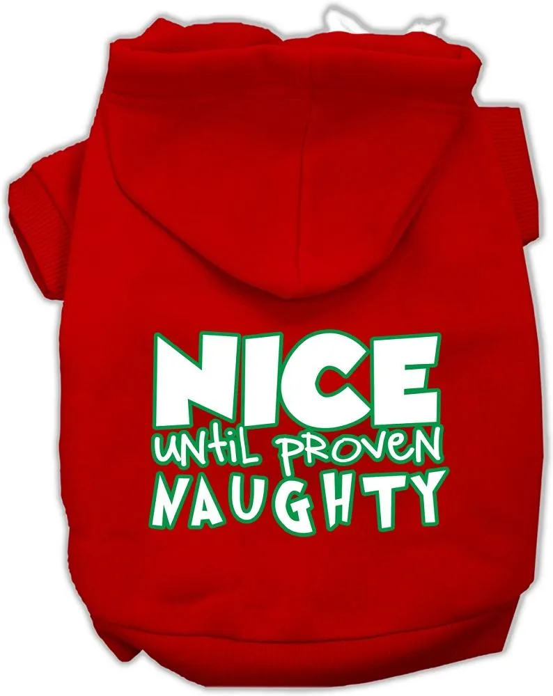 Nice Until Proven Naughty Screen Print Pet Hoodie Red Lg (14)