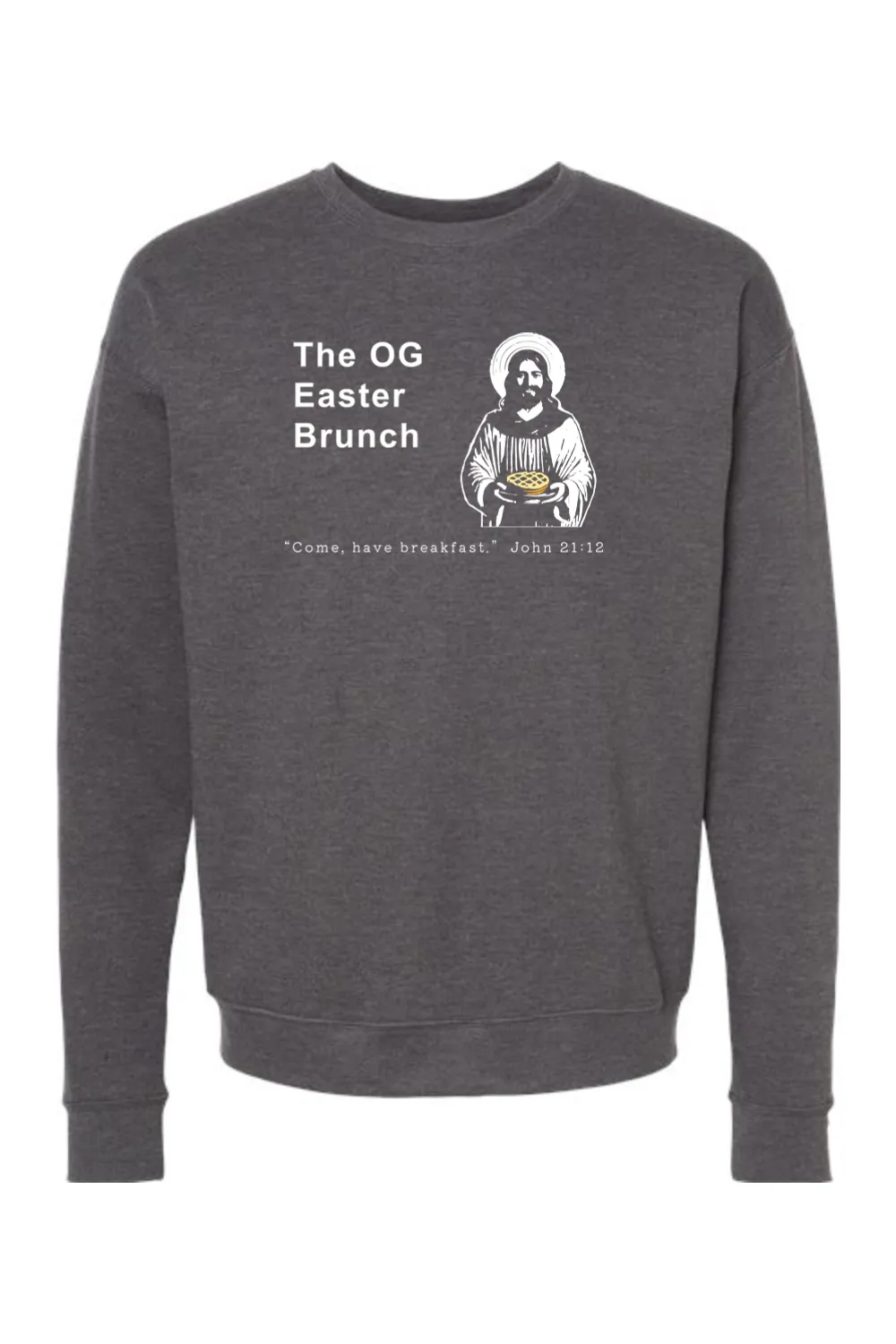 OG Easter Brunch John 21:12 - Crewneck Sweatshirt